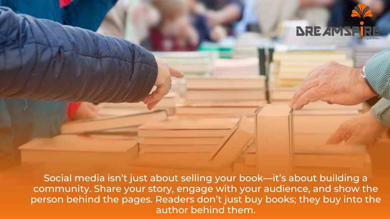 Social media isn’t just about selling your book—it’s about building a community. Share your story, engage with your audience, and show the person behind the pages. Readers don’t just buy books; they buy into the author behind them.